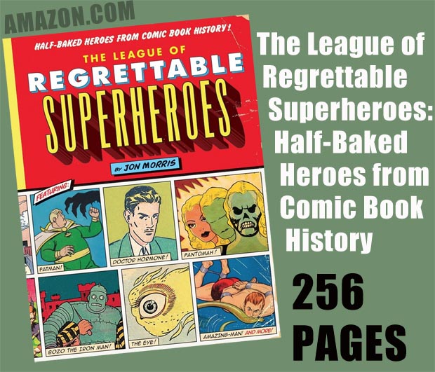 Regrettable Comic Book Heroes