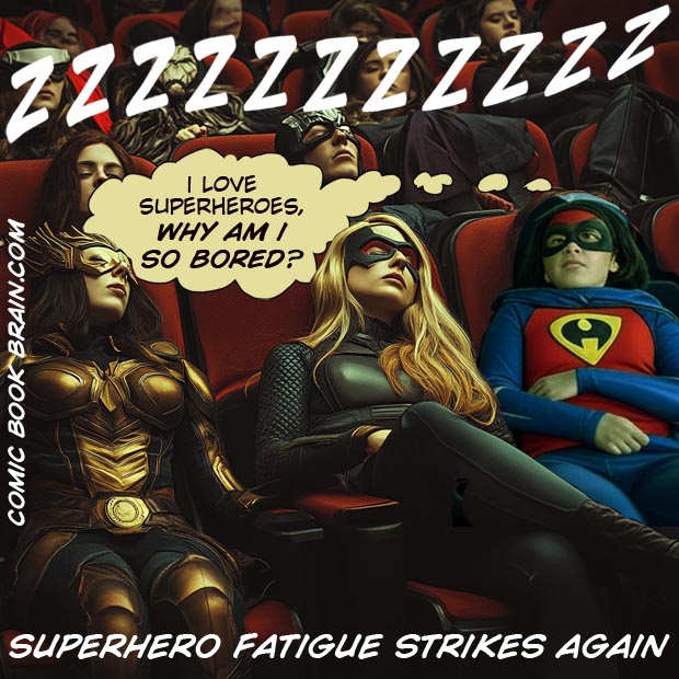 Fumetti - Superhero Fatigue Strikes Again Fumetti - Superhero Fatigue Strikes Again
