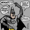 Batman Dead Again