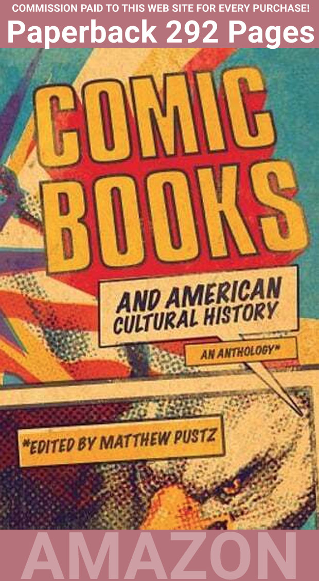 CULTURAL HISTORY OF COMIC BOOKS